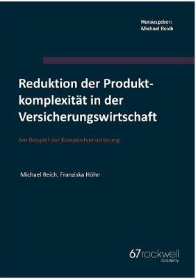 Reduktion der Produktkomplexität in der Versicherungswirtschaft