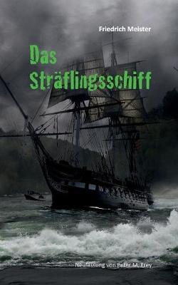 Das Sträflingsschiff