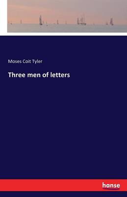 Three Men of Letters