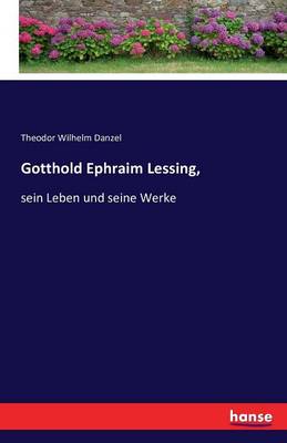Gotthold Ephraim Lessing,