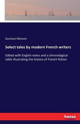Select Tales by Modern French Writers