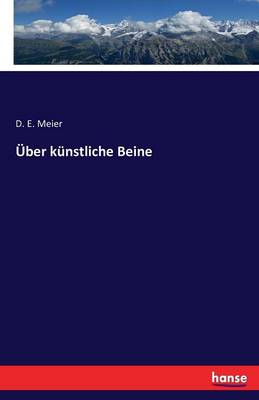 ber K nstliche Beine