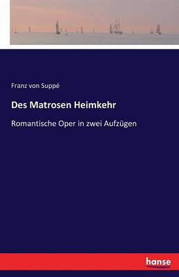 Des Matrosen Heimkehr