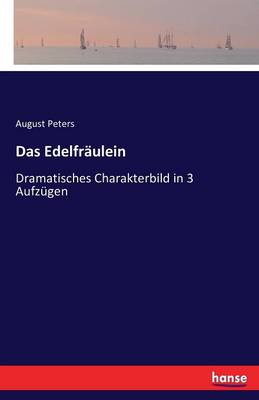 Das Edelfr ulein