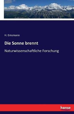 Die Sonne Brennt