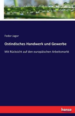Ostindisches Handwerk Und Gewerbe