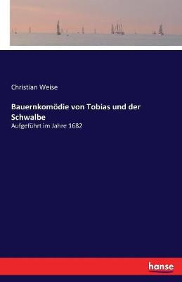 Bauernkomodie Von Tobias Und Der Schwalbe