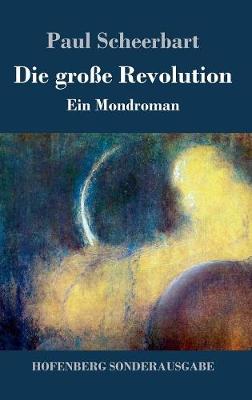 Die große Revolution