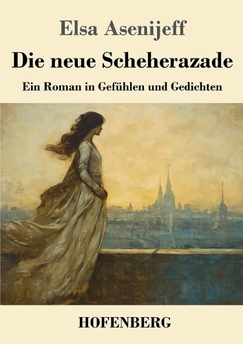 Die neue Scheherazade
