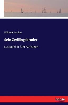 Sein Zwillingsbruder
