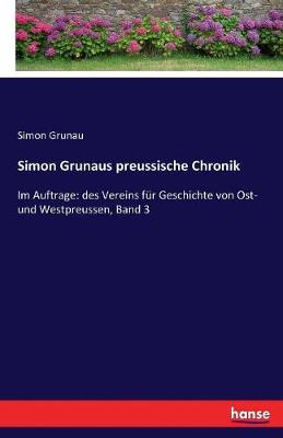Simon Grunaus Preussische Chronik