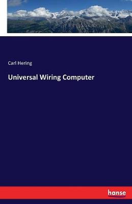 Universal Wiring Computer