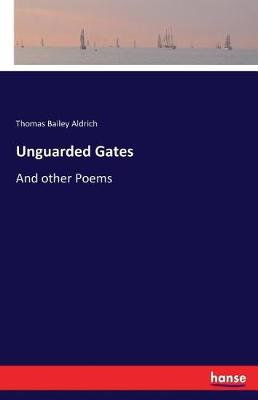 Unguarded Gates