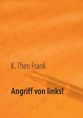 Angriff Von Links! Angriff Von Rechts!