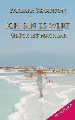 Ich bin es wert