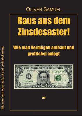 Raus aus dem Zinsdesaster!
