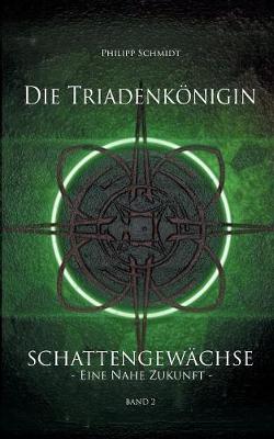 Die Triadenkonigin