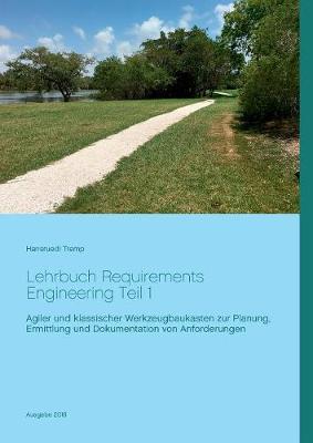Lehrbuch Requirements Engineering Teil 1