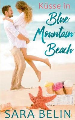Kusse in Blue Mountain Beach