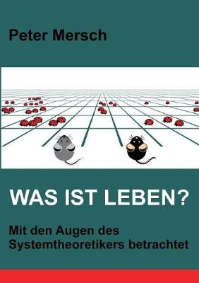 Was ist Leben?