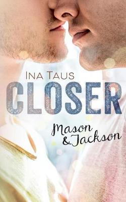 Closer