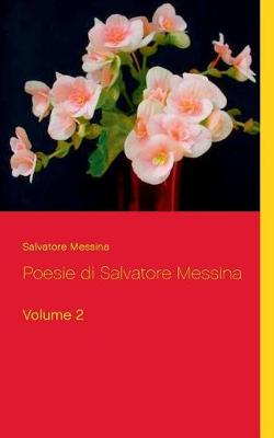 Poesie di Salvatore Messina