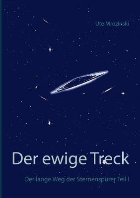 Der ewige Treck