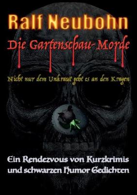 Die Gartenschau-Morde