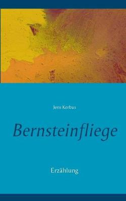 Bernsteinfliege