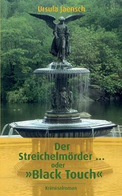Der Streichelmörder ... oder "Black Touch"