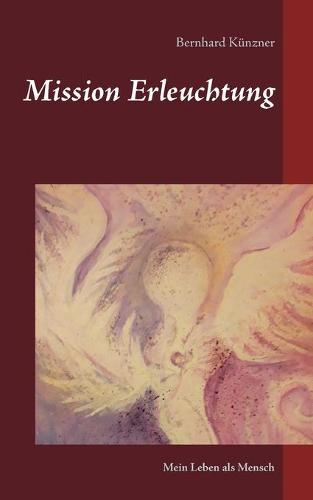 Mission Erleuchtung