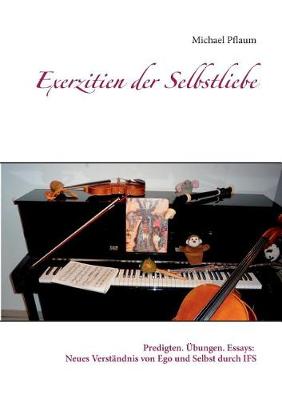 Exerzitien der Selbstliebe