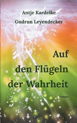 Auf den Flugeln der Wahrheit