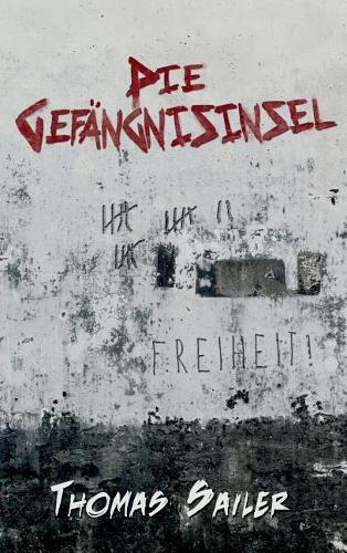 Die Gefängnisinsel