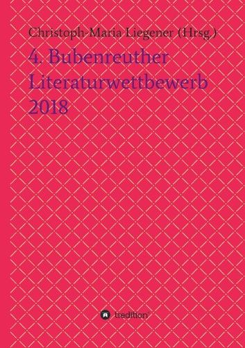 4. Bubenreuther Literaturwettbewerb 2018