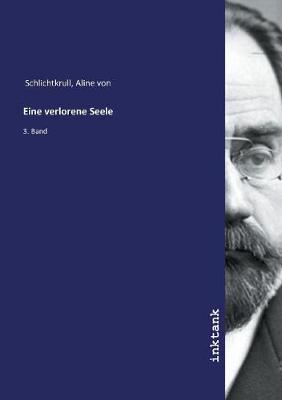 Eine verlorene Seele