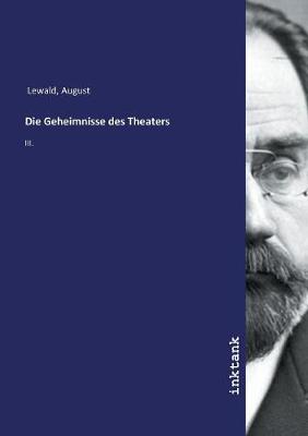 Die Geheimnisse des Theaters
