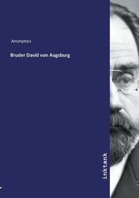 Bruder David von Augsburg