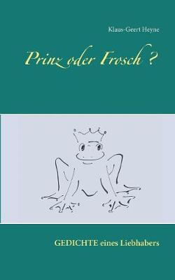 Prinz oder Frosch
