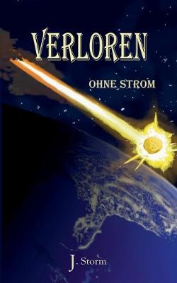 Verloren ohne Strom