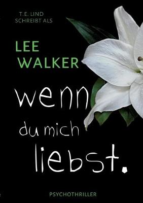 wenn du mich liebst