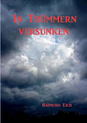 In Trümmern versunken