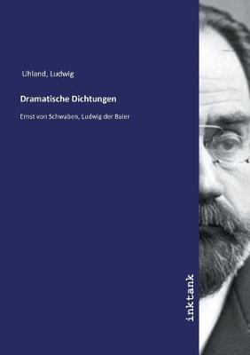 Dramatische Dichtungen