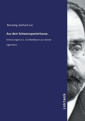 Aus dem Schwarzspanierhause.