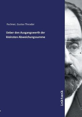 Ueber den Ausgangswerth der kleinsten Abweichungssumme