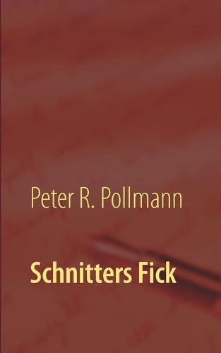 Schnitters Fick