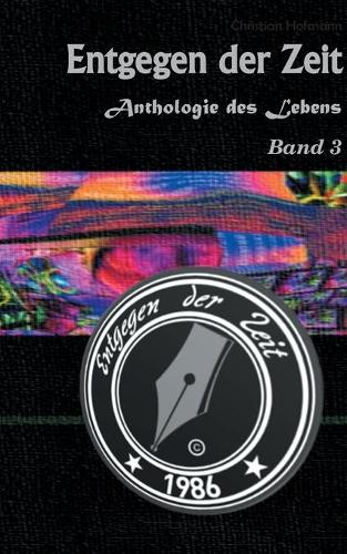 Anthologie des Lebens Band 3