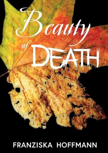 Beauty of Death
