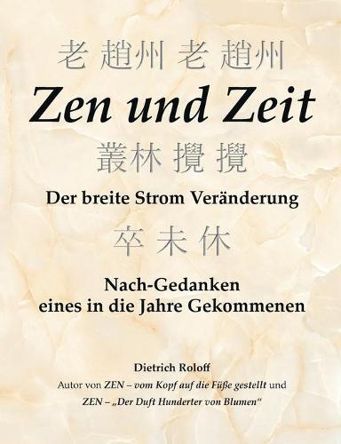 Zen und Zeit