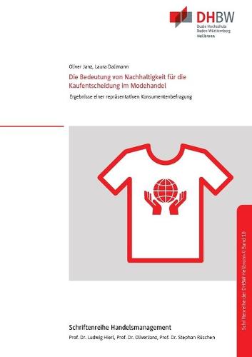 Die Bedeutung von Nachhaltigkeit für die Kaufentscheidung im Modehandel